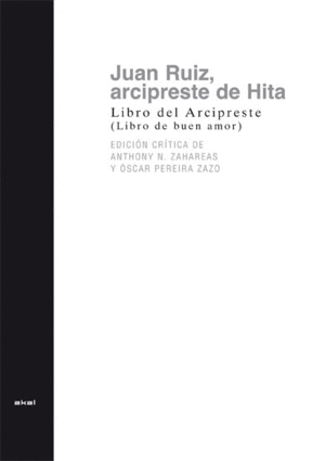 LIBRO DEL ARCIPRESTE O LIBRO DE BUEN AMOR