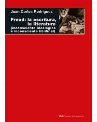 FREUD: LA ESCRITURA, LA LITERATURA