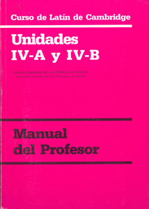 CURSO DE LATÍN DE CAMBRIDGE UNIDADES IV-A Y IV-B M