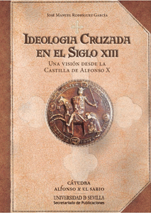 IDEOLOGÍA CRUZADA EN EL SIGLO XIII