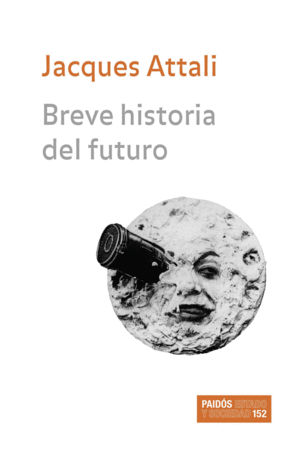 BREVE HISTORIA DEL FUTURO