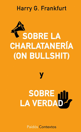 SOBRE LA CHARLATANERÍA (ON BULLSHIT)
