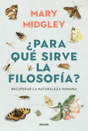 ¿PARA QUÉ SIRVE LA FILOSOFÍA?