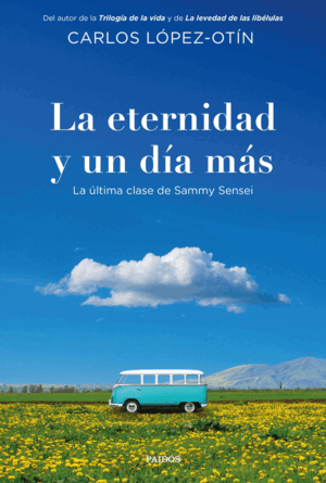 LA ETERNIDAD Y UN DIA MAS