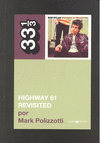 HIGHWAY 61 REVISITED(BOB DYLAN)