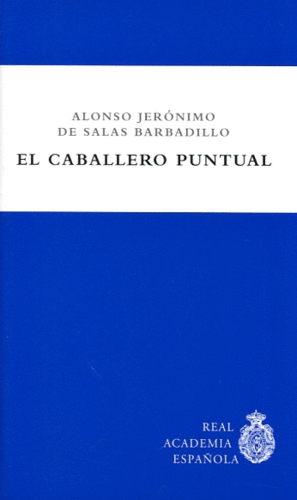 EL CABALLERO PUNTUAL