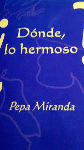 ¿DONDE LO HERMOSO?