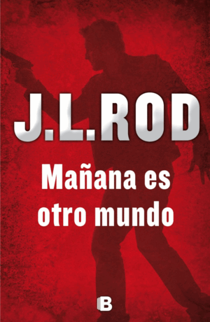 MAÑANA ES OTRO MUNDO (SERIE PAT MACMILLAN 2)