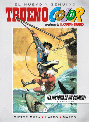 TRUENO COLOR 15 LA HISTORIA DE UN COBARDE