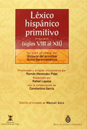 LÉXICO HISPÁNICO PRIMITIVO(SIGLOS VII AL XII)