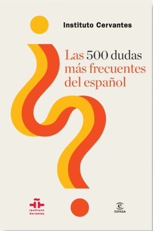 500 DUDAS MÁS FRECUENTES DEL ESPAÑOL