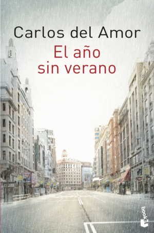 CARLOS DEL AMOR.-ELAÑO SIN VERANO