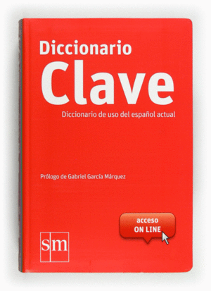 DICCIONARIO CLAVE DE LA LENGUA ESPAÑOLA