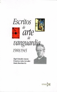 ESCRITOS DE ARTE DE VANGUARDIA. 1900-1945