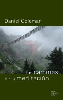 LOS CAMINOS DE LA MEDITACIÓN