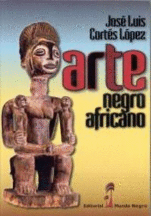ARTE NEGROAFRICANO
