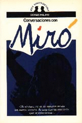 COLOR DE MIS SUEÑOS. CONVERSACIONES CON MIRO, EL