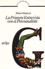 PRIMERA ENTREVISTA CON EL PSICOANALISTA, LA