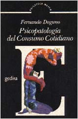 PSICOPATOLOGIA DEL CONSUMO COTIDIANO