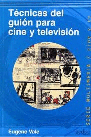 TÉCNICAS DEL GUIÓN PARA CINE Y TELEVISIÓN