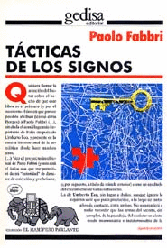 TACTICAS DE LOS SIGNOS. ENSAYOS DE SEMIÓTICA