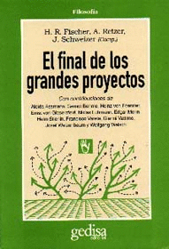 FINAL DE LOS GRANDES PROYECTOS, EL