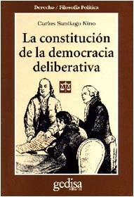 CONSTITUCION DE LA DEMOCRACIA DELIBERATIVA, LA