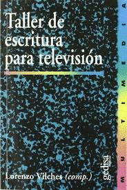 TALLER DE ESCRITURA PARA TELEVISION