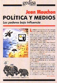 POLITICA Y MEDIOS