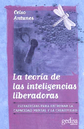 TEORIA DE LAS INTELIGENCIAS LIBERADORAS, LA