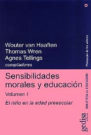 SENSIBILIDADES MORALES Y EDUCACIÓN VOL. 1