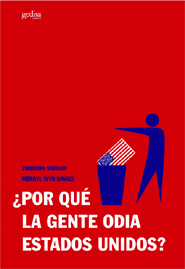 POR QUE LA GENTE ODIA ESTADOS UNIDOS?