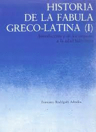 HISTORIA DE FABULA GRECO-LATINA.T.1,VOL.1 : INTRODUCCION ORIGENES.