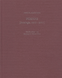 MANUEL ALCÁNTARA.  POEMAS (ANTOLOGÍA, 1955-2000)
