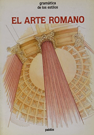 EL ARTE ROMANO