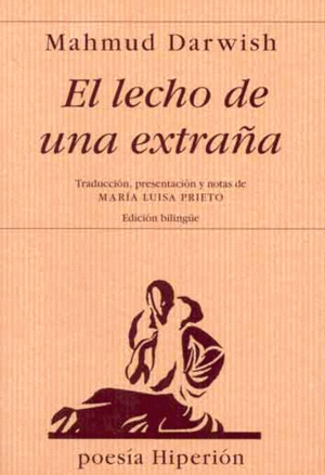EL LECHO DE UNA EXTRAÑA (ED. BILINGÜE)