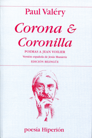CORONA & CORONILLA. POEMAS A JEAN VOILIER
