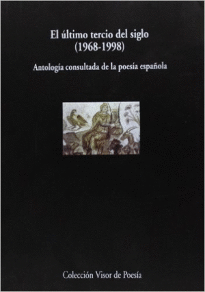 EL ULTIMO TERCIO DE SIGLO