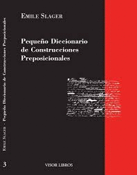 PEQUEÑO DICCIONARIO DE CONSTRUCCIONES