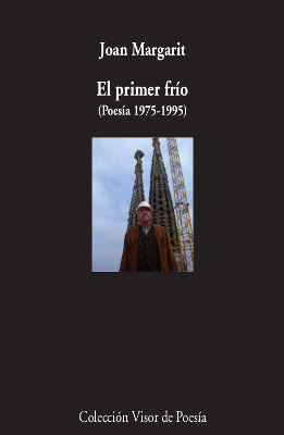 EL PRIMER FRIO (POESÍA 1975-1995)