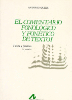 EL COMENTARIO FONOLÓGICO Y FONÉTICO DE TEXTOS: TEORÍA Y PRÁCTICA