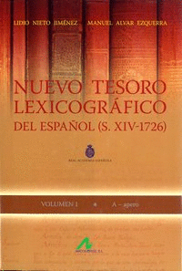 NUEVO TESORO LEXICOGRÁFICO DEL ESPAÑOL (S. XIV-172) 11 TOMOS