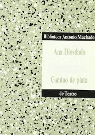 CAMINO DE PLATA