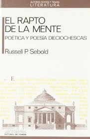 EL RAPTO DE LA MENTE. POÉTICA Y POESÍA DIECIOCHESCA