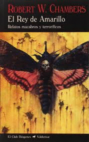 EL REY AMARILLO. RELATOS MACABROS Y TERRORIFICOS
