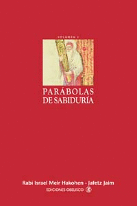 PARÁBOLAS DE SABIDURÍA. I