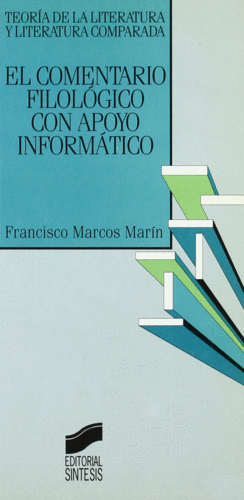 COMENTARIO FILOLÓGICO CON APOYO INFORMÁTICO