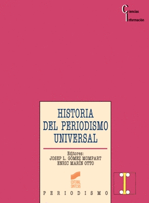HISTORIA DEL PERIODISMO UNIVERSAL