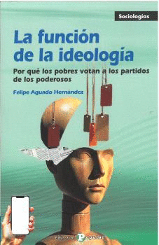 LA FUNCIÓN DE LA IDEOLOGÍA