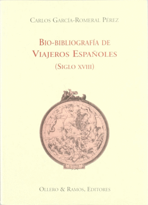 BIBLIOGRAFÍA DE VIAJEROS ESPAÑOLES, SIGLO XVIII